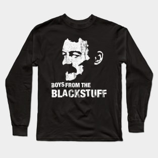 Boys From The Blackstuff Long Sleeve T-Shirt